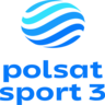PL: POLSAT SPORT 3 ᴿᴬᵂ