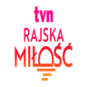 PL: TVN RAJSKA MIŁOŚĆ ᵁᴴᴰ