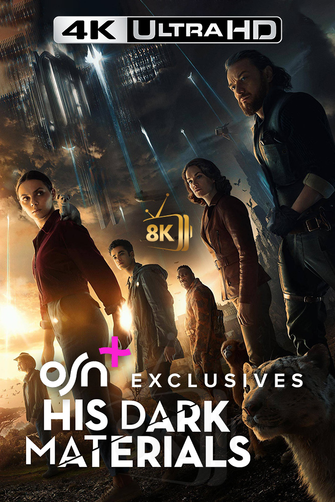 4K-OSN+ - His Dark Materials (2019) (GB)