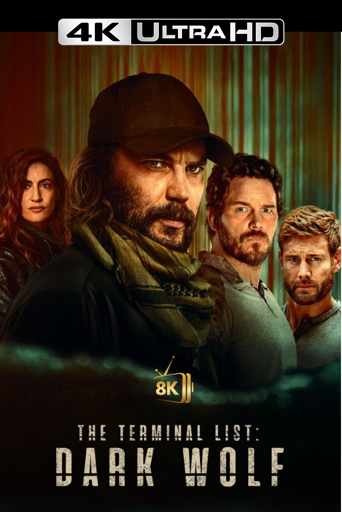 4K-FR - The Terminal List: Dark Wolf (2025) (US)