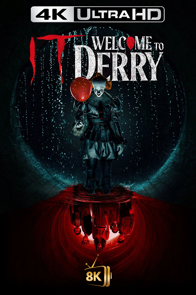 4K-AR - IT: Welcome to Derry (2025) (US)