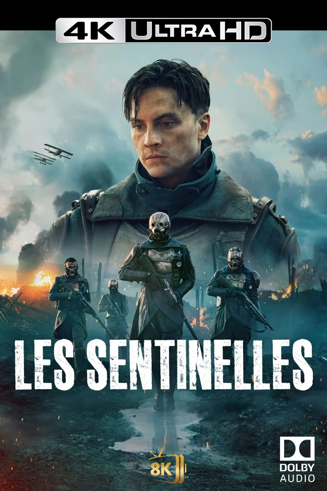 4K-FR - Les Sentinelles (2025) (FR)