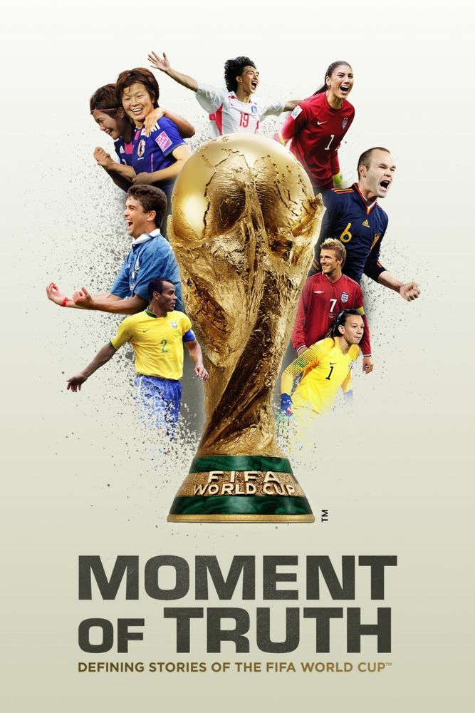 FIFA+ - Moment of Truth (2022)