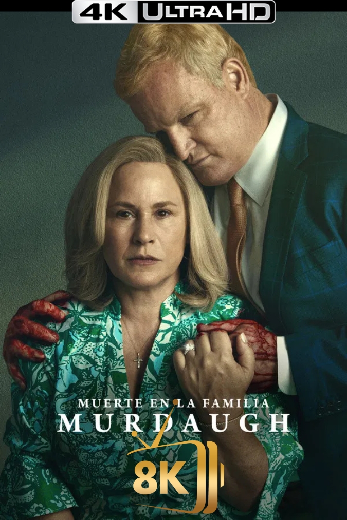 4K-ES-HDR - Muerte en la familia Murdaugh (2025) (US)