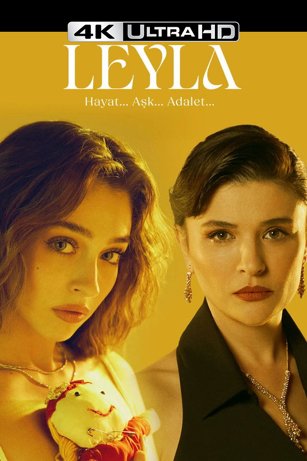 4K-TR - Leyla: Hayat... Ask... Adalet... (2024) (TR)