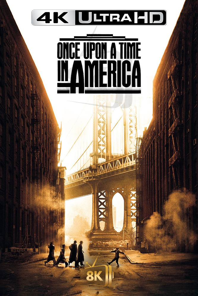 4K-AR - Once Upon a Time in America (1984)
