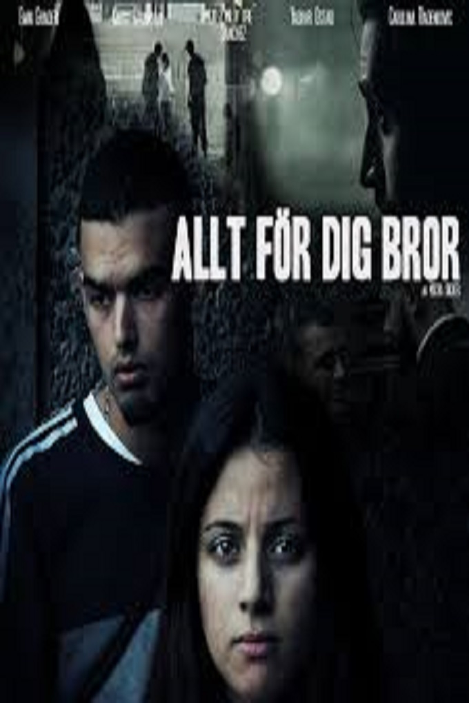 SE - Allt för dig bror (2017)
