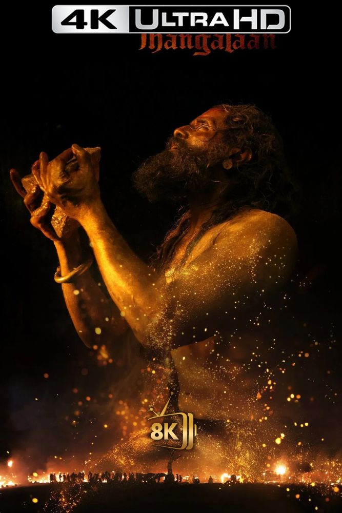 4K-IN - Thangalaan (2024)