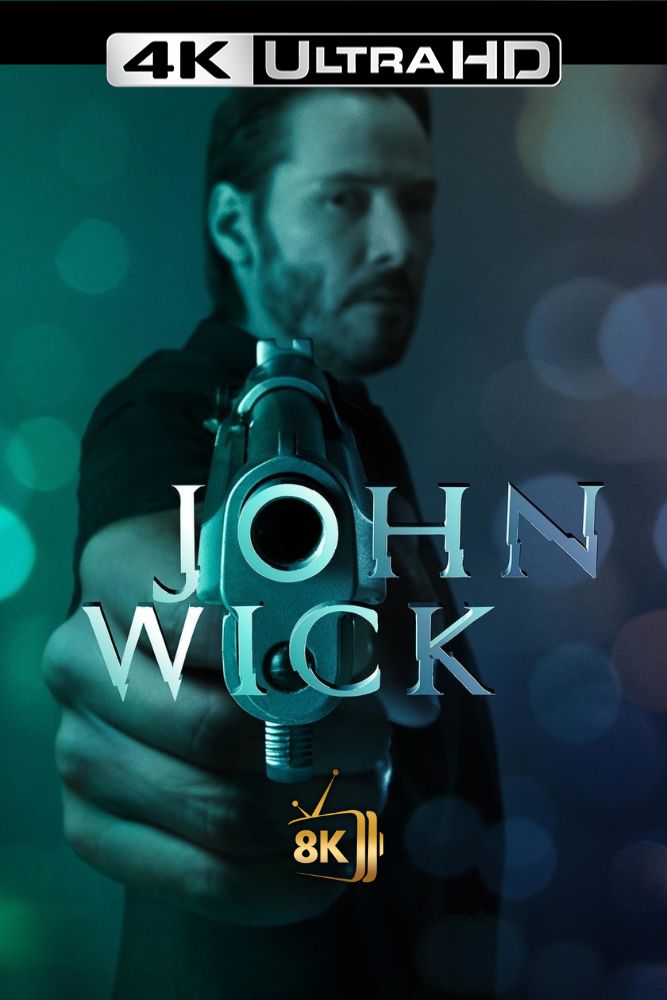 4K-IN - John Wick (2014)