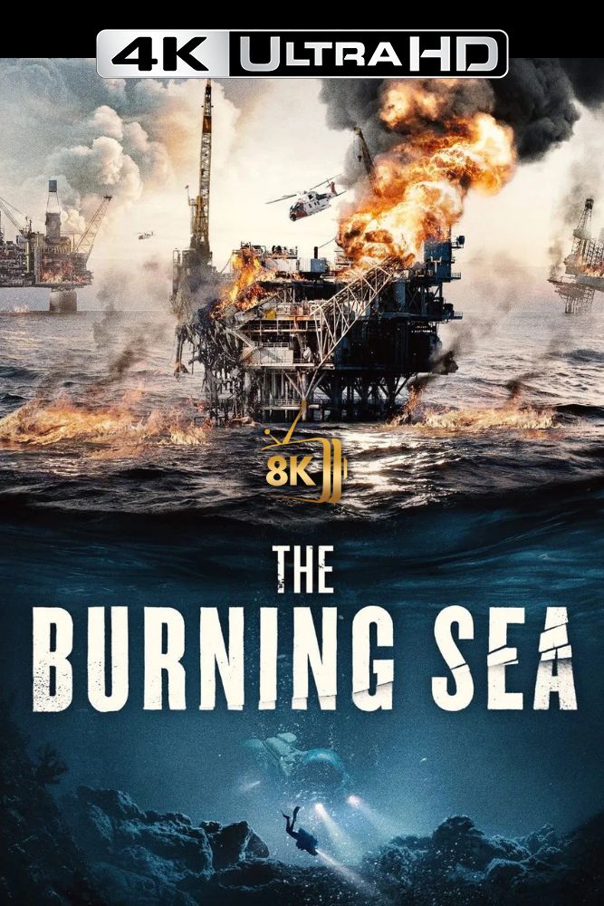 4K-IN - The Burning Sea (2021)