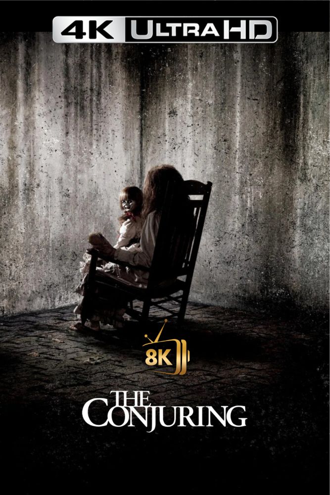 4K-IN - The Conjuring (2013)