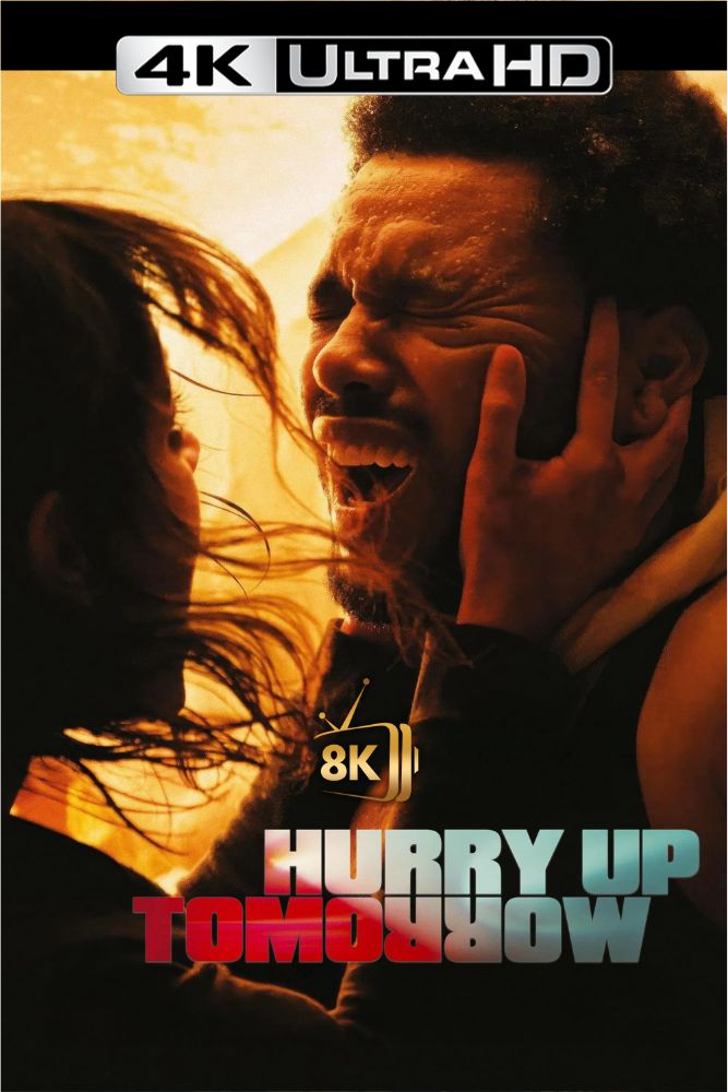 4K-IN - Hurry Up Tomorrow (2025)