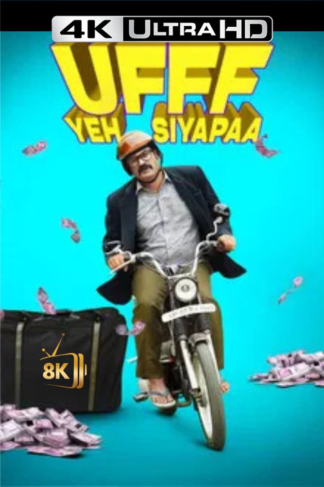 4K-IN - Ufff Yeh Siyapaa (2025)