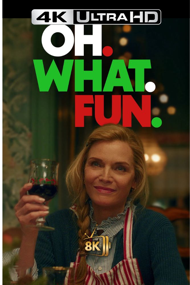 4K-IN - Oh. What. Fun. (2025)