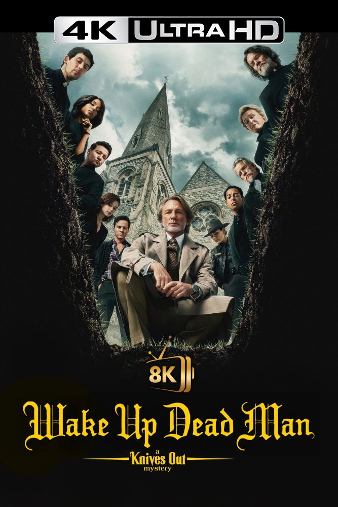 4K-IN - Wake Up Dead Man: A Knives Out Mystery (2025)