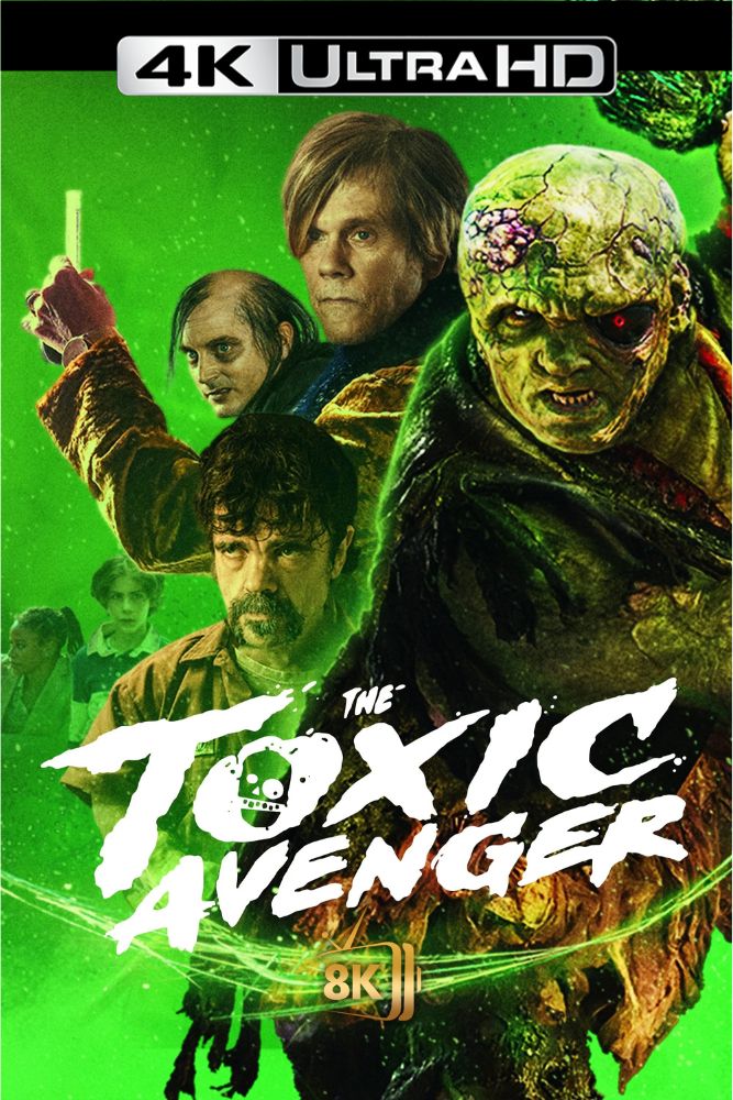 4K-IN - The Toxic Avenger Unrated (2025)