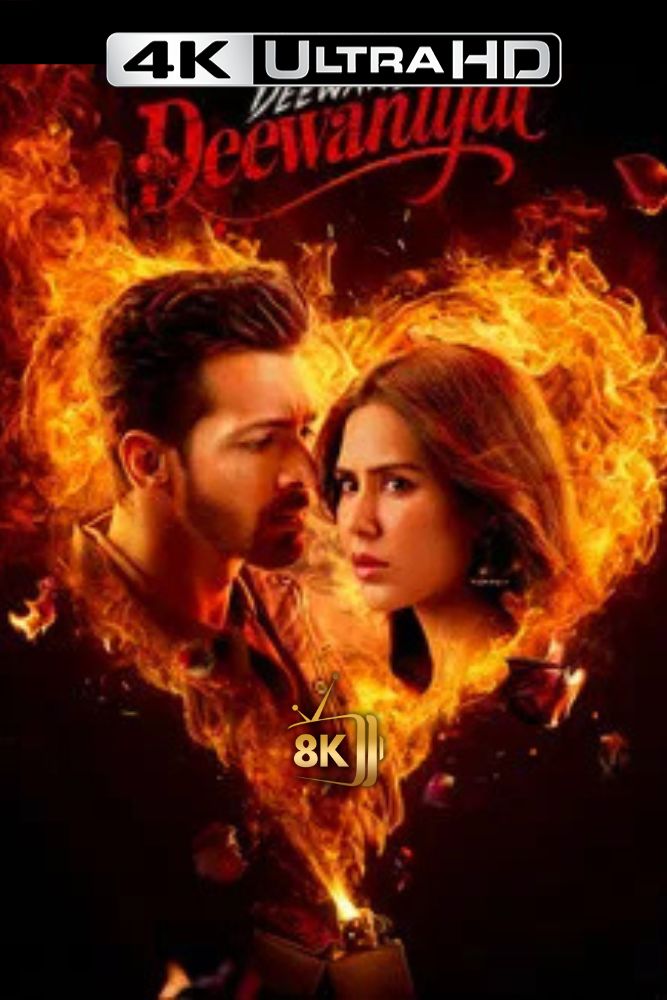 4K-IN - Ek Deewane Ki Deewaniyat (2025)
