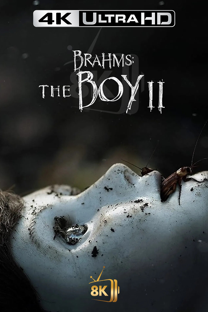 4K-AR - Brahms: The Boy II (2020)