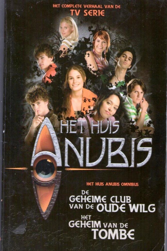 NL - Het Huis Anubis - De Geheime Club van de Oude Wilg