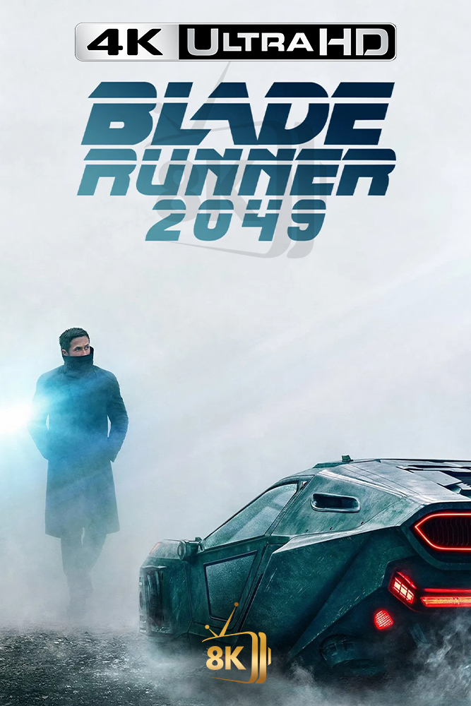 4K-AR - Blade Runner 2049 (2017)
