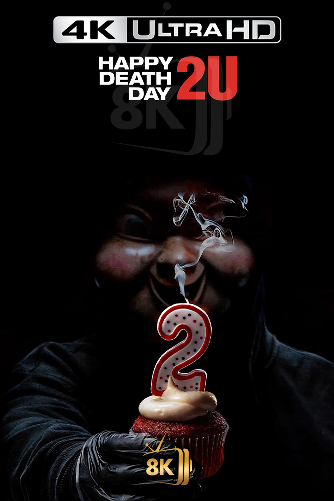4K-AR - Happy Death Day 2U (2019)