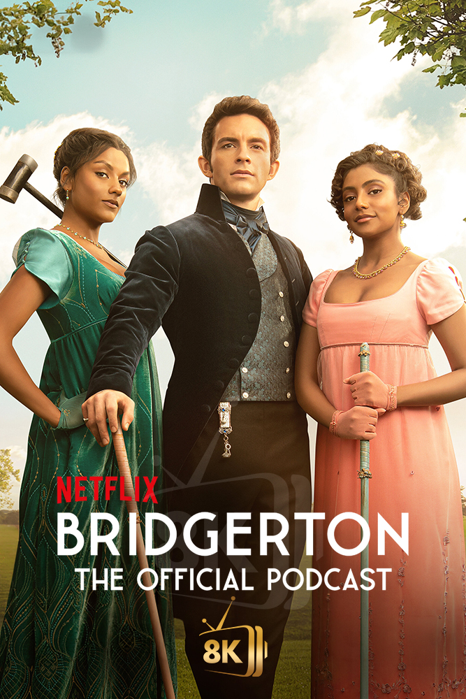 NF - Bridgerton: The Official Podcast (2026)
