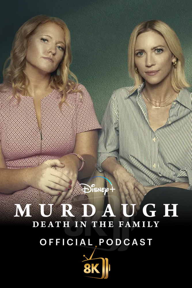 D+ - Murdaugh: Death in the Family Podcast (2026)