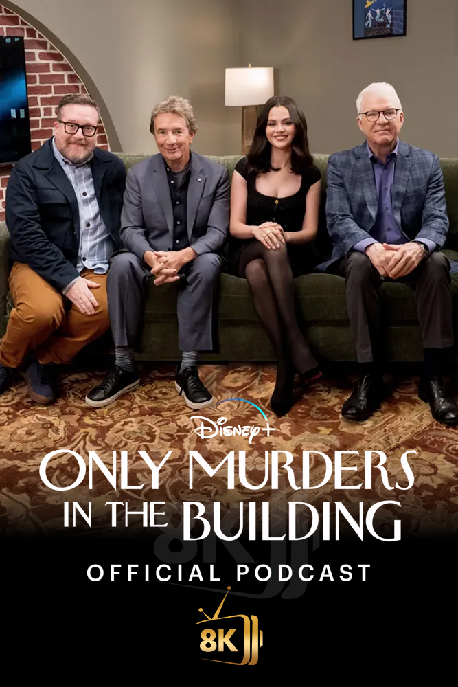 D+ - Only Murders in the Building Official Podcast (2025)