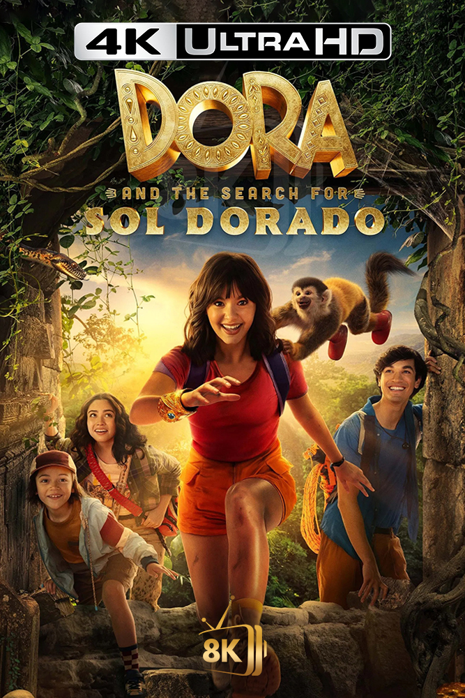 4K-AR - Dora and the Search for Sol Dorado (2025)