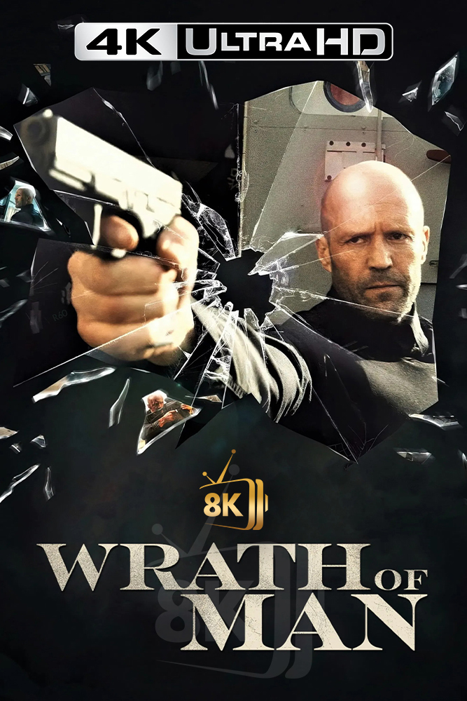 4K-AR - Wrath of Man (2021)