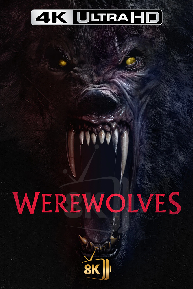 4K-AR - Werewolves (2024)