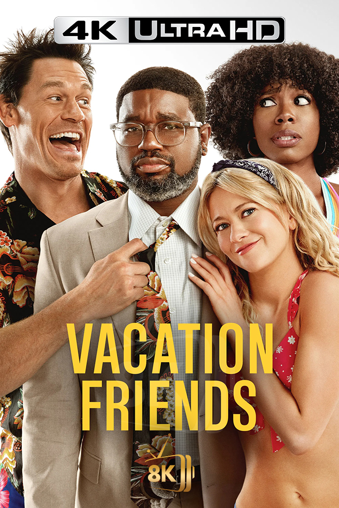 4K-AR - Vacation Friends (2021)