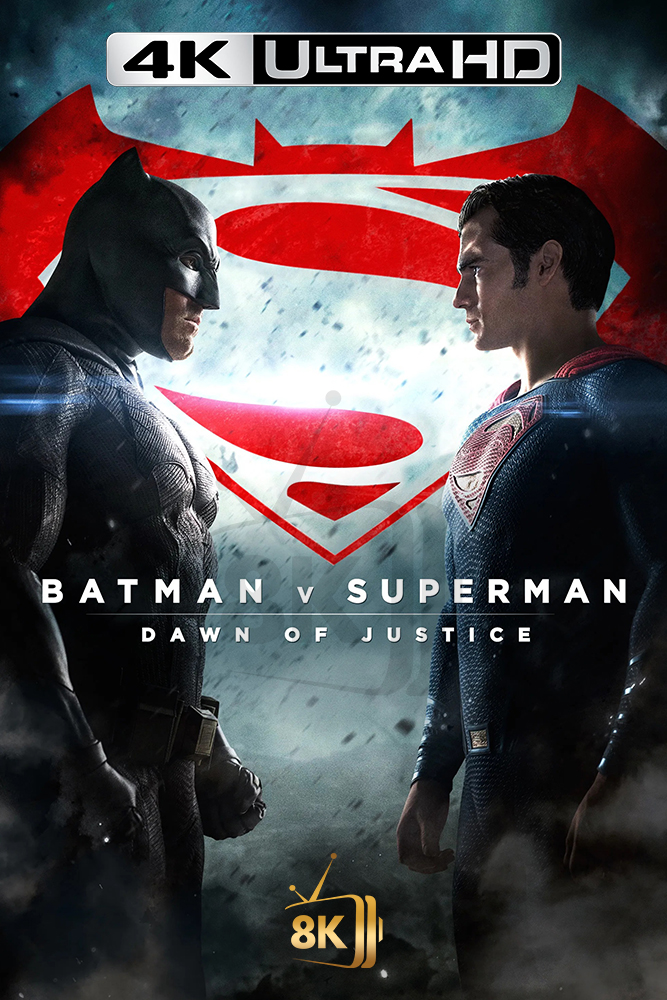 4K-AR - Batman v Superman: Dawn of Justice (2016)