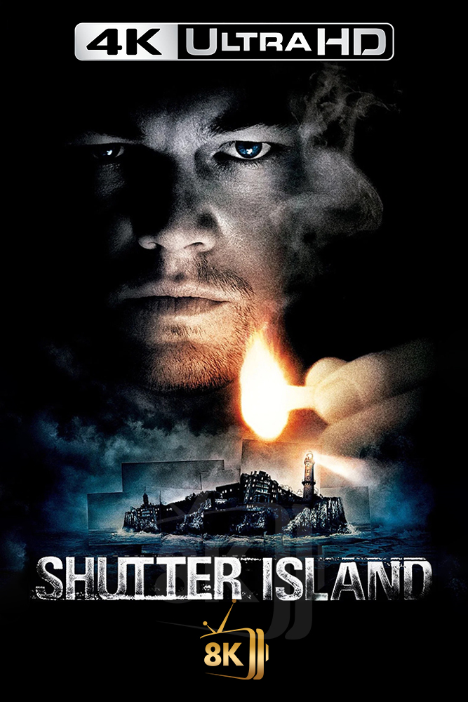 4K-AR - Shutter Island (2010)