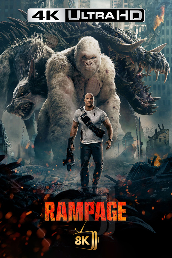 4K-AR - Rampage (2018)