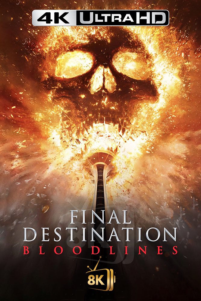 4K-AR - Final Destination Bloodlines (2025)