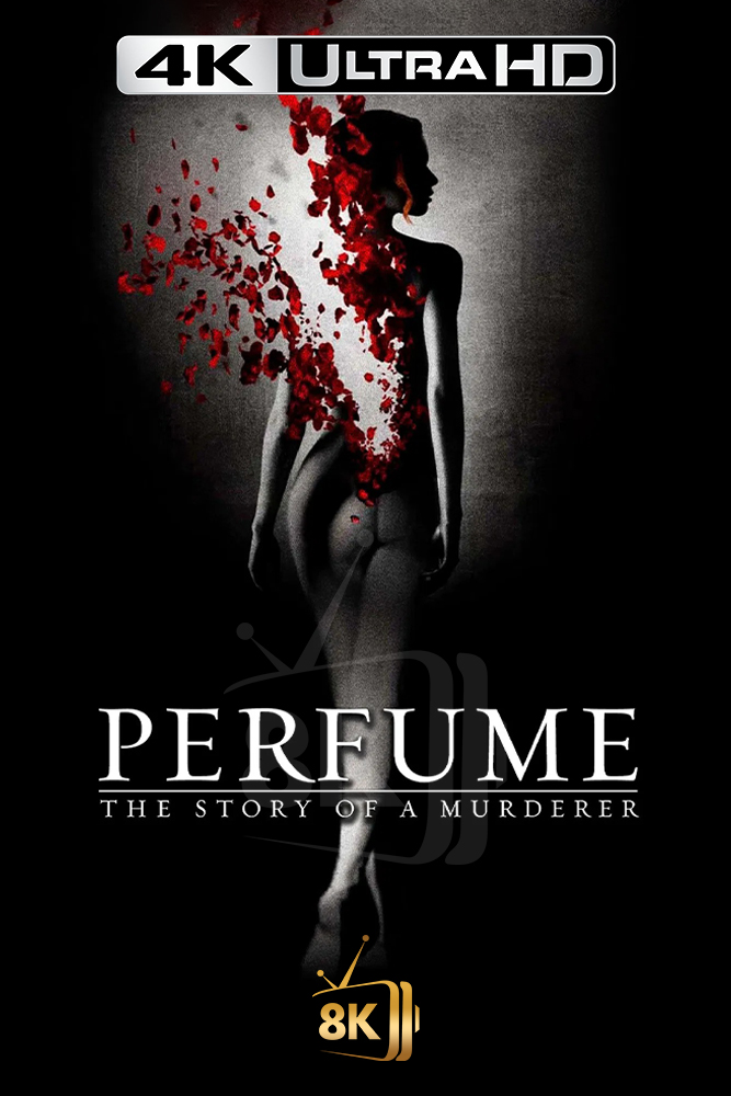 4K-AR - Perfume: The Story of a Murderer (2006)