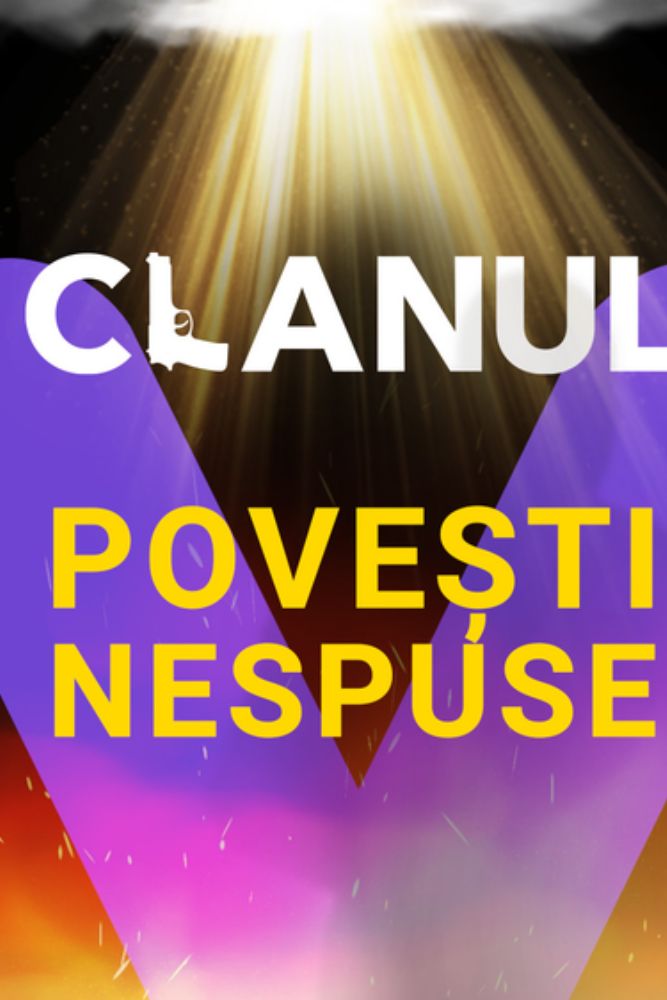 RO - Clanul - Povești Nespuse