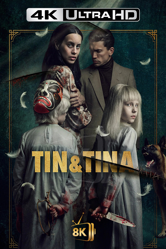 4K-AR - Tin & Tina (2023)