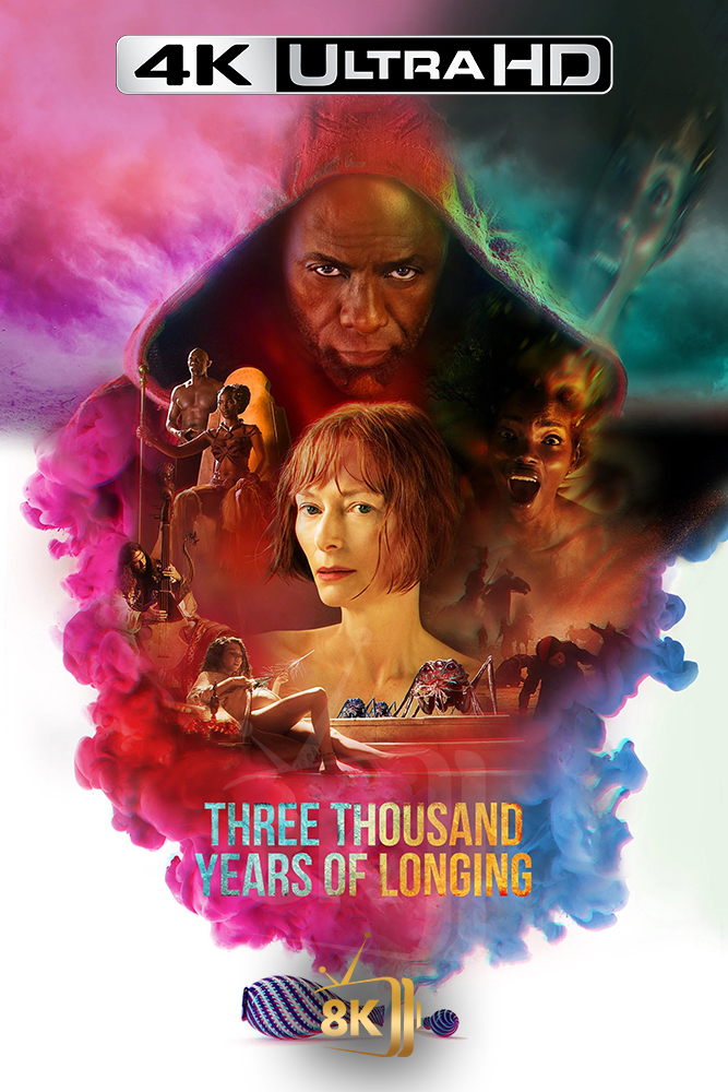 4K-AR - Three Thousand Years of Longing (2022)