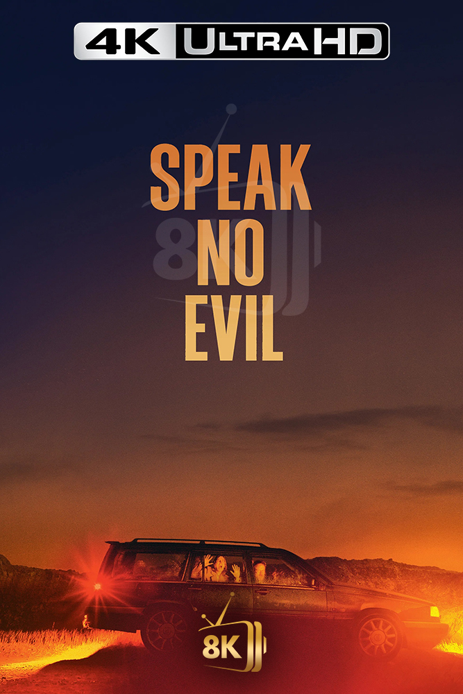 4K-AR - Speak No Evil (2022)