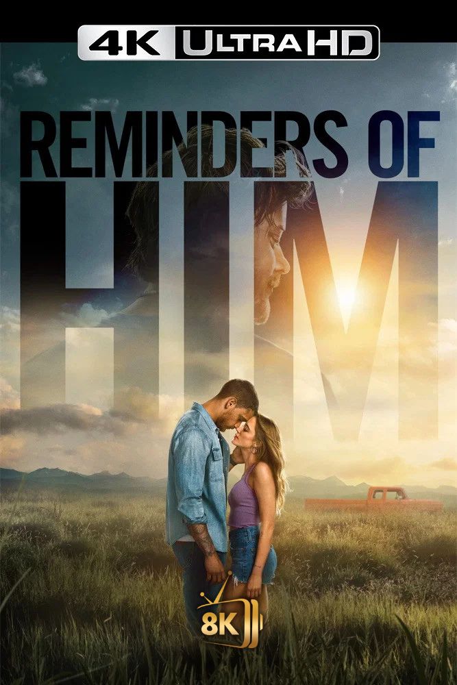 4K-IN - Reminders of Him (2026)