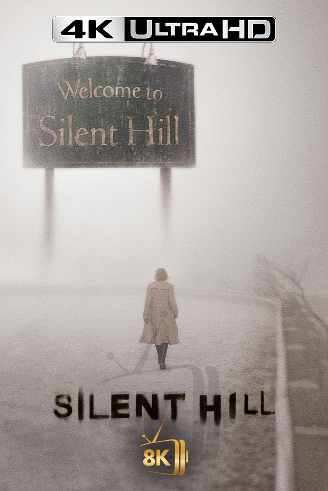4K-AR - Silent Hill (2006)