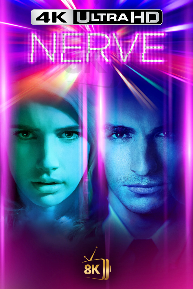 4K-AR - Nerve (2016)