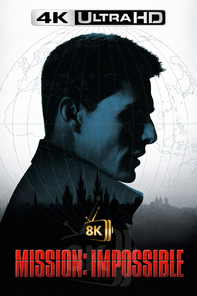 4K-AR - Mission: Impossible (1996)