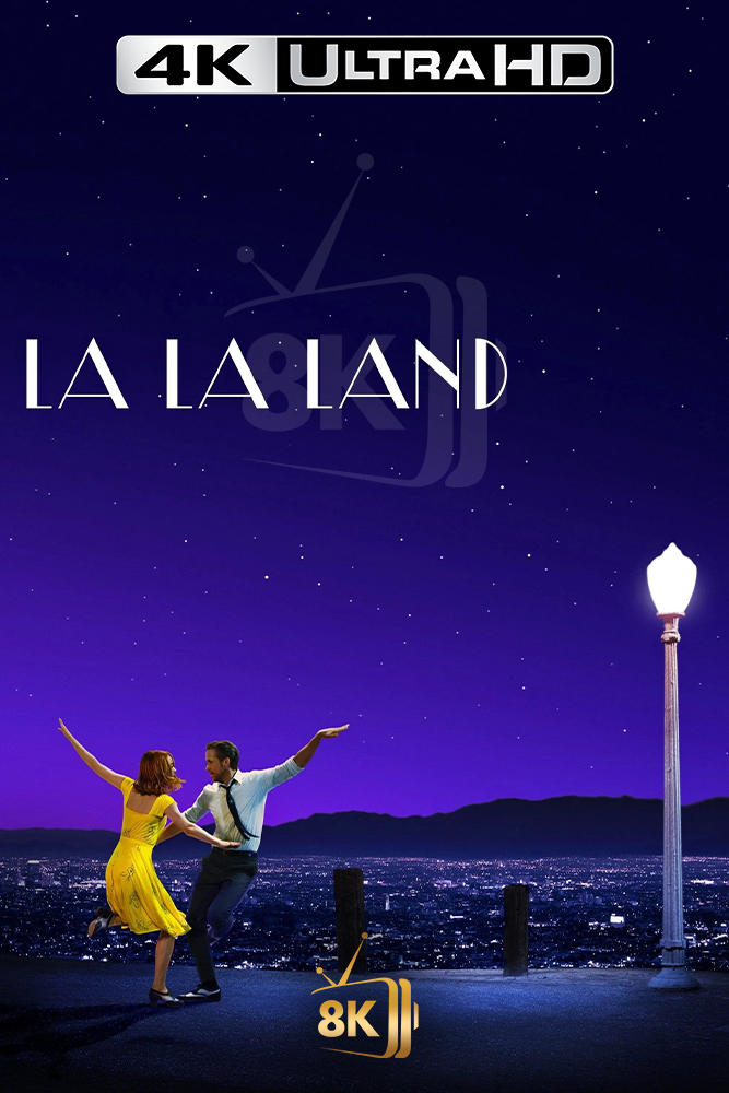 4K-AR - La La Land (2016)