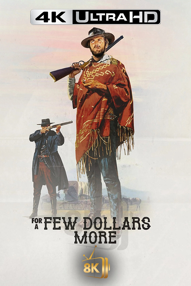 4K-AR - For a Few Dollars More (1965)