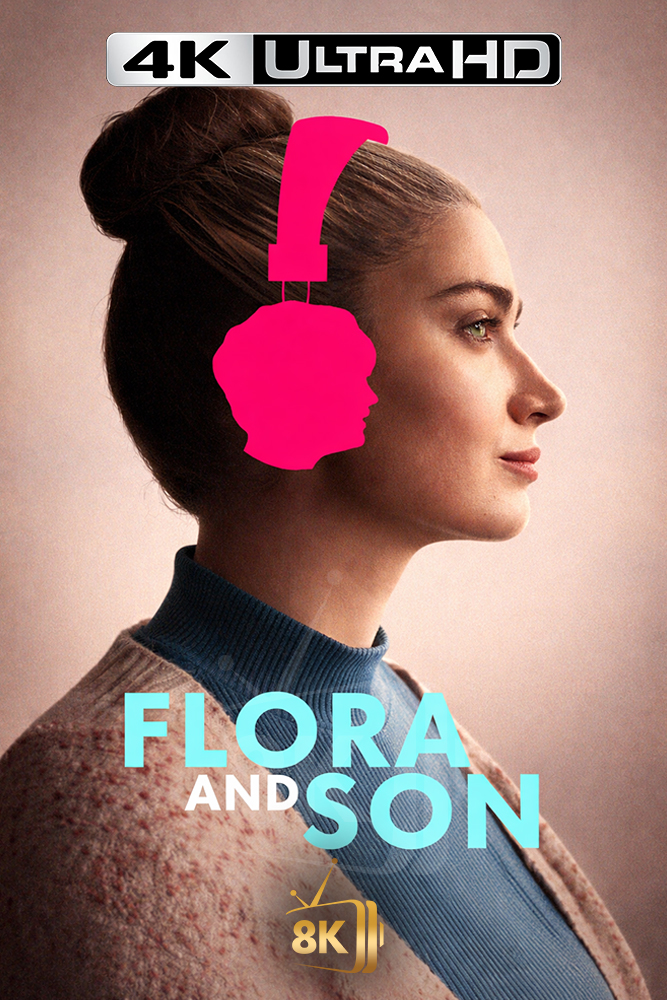 4K-AR - Flora and Son (2023)