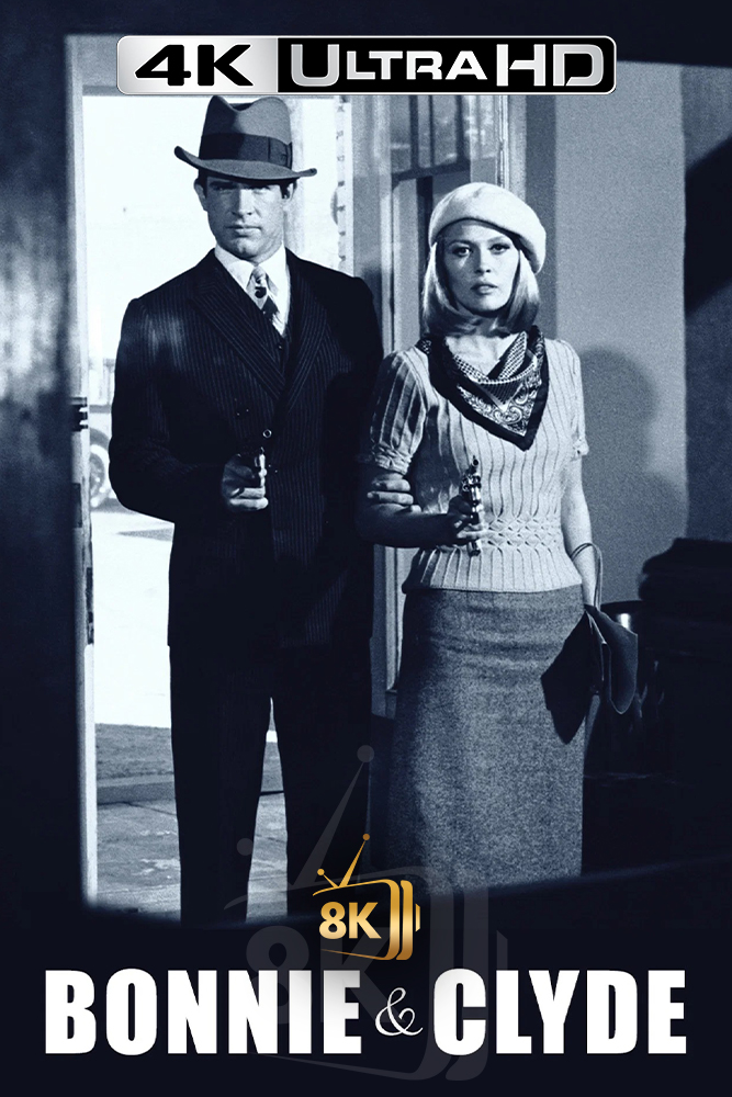 4K-AR - Bonnie and Clyde (1967)