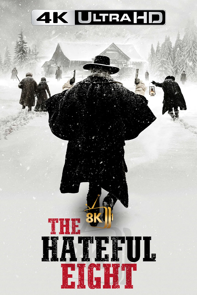 4K-AR - The Hateful Eight (2015)